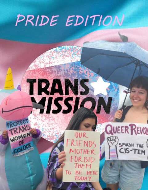 Informations communisme TransMission Pride Edition E28093 Resistance anticapitaliste